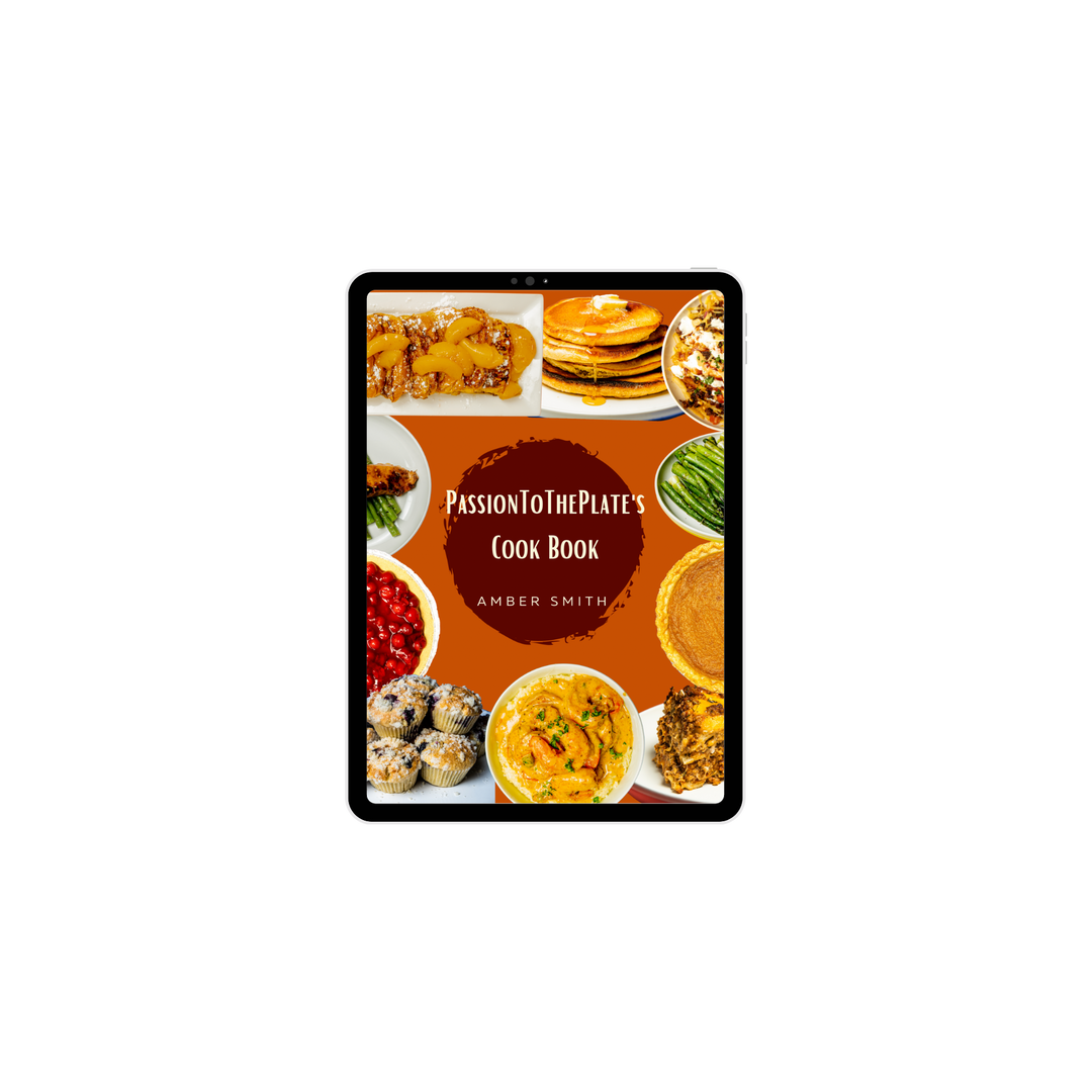 PassionToThePlate's Cook Book (EBook)